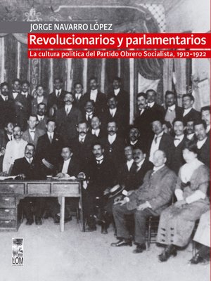 cover image of Revolucionarios y parlamentarios